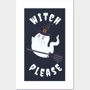 Witch Please Posters and Art